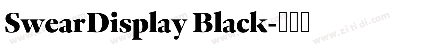 SwearDisplay Black字体转换